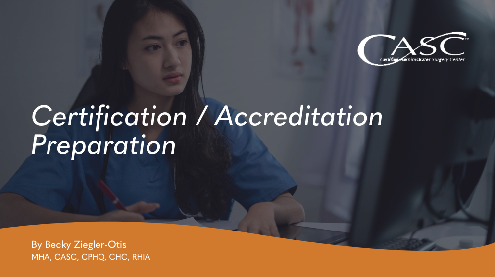 Read more about the article Certification/Accreditation Preparation